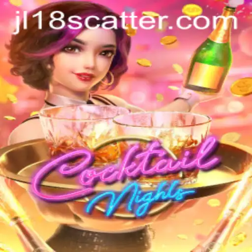 Discover the Allure of CocktailNights: A Thrilling Game Experience