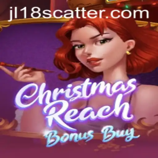 Exploring the Enchantment of ChristmasReachBonusBuy: A Festive Gaming Adventure